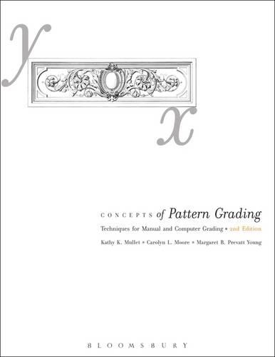 Concepts of Pattern Grading: Techniques for Manual and Computer Grading
