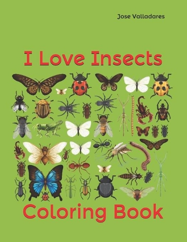 I Love Insects