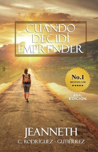 Cuando decidi emprender: (2 1)