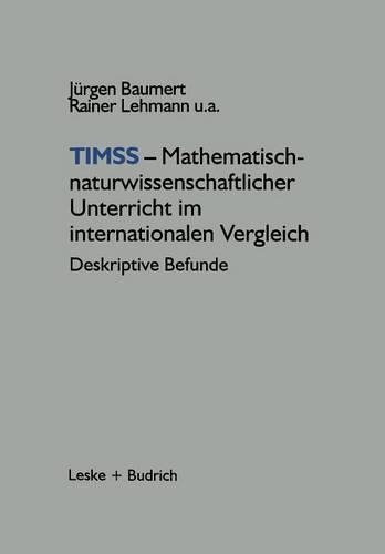 TIMSS — Mathematisch-naturwissenschaftlicher Unterricht im internationalen Vergleich