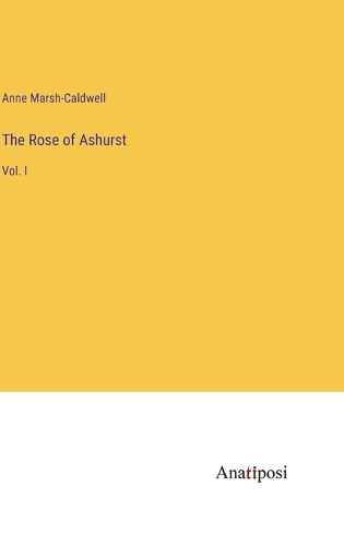 The Rose of Ashurst