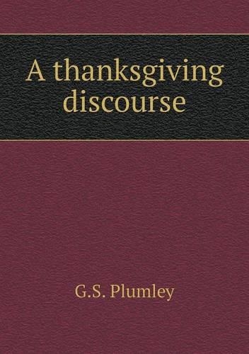 A thanksgiving discourse