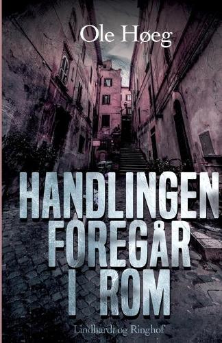 Handlingen foregår i Rom