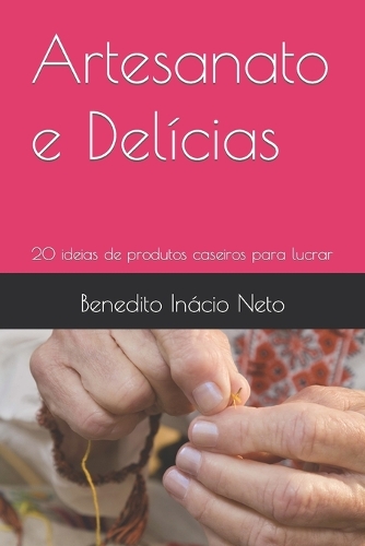 Artesanato e Delícias