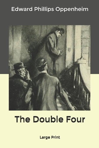 The Double Four: Large Print