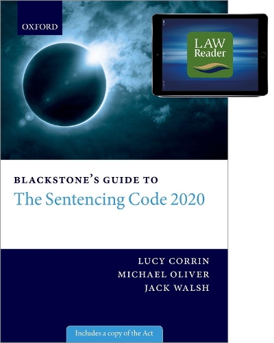 Blackstone's Guide to the Sentencing Code 2020 Digital Pack: (Blackstone's Guides)