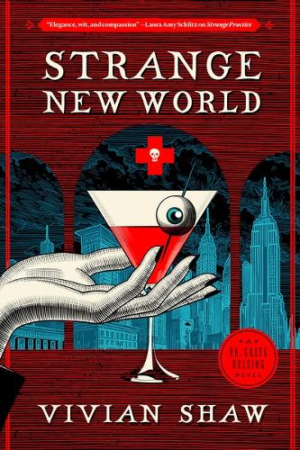 Strange New World: (4 Dr. Greta Helsing Novel)