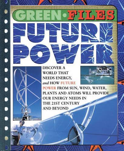 Green Files: Future Power Paperback