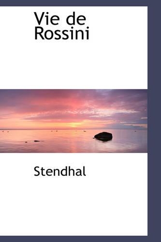 Vie de Rossini