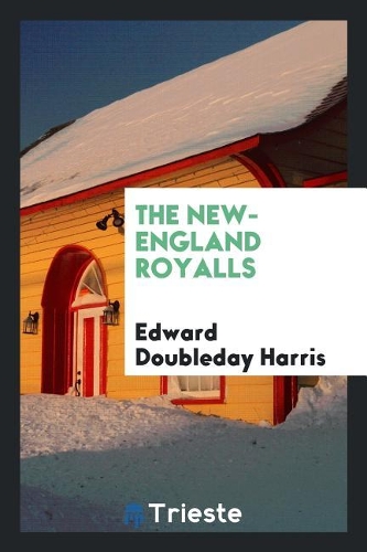 The New-England Royalls