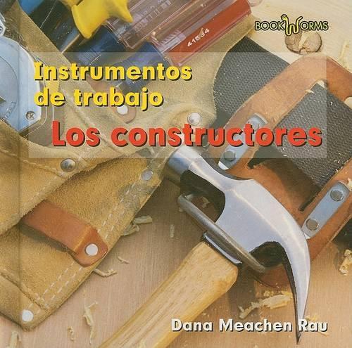 Los Constructores (Builders)
