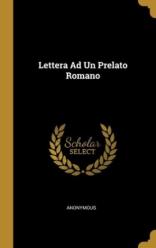 Lettera Ad Un Prelato Romano
