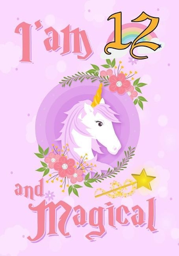 I'am 12 and Magical