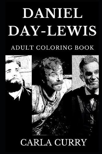 Daniel Day-Lewis Adult Coloring Book