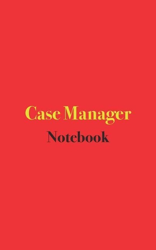 Case Manager Notebook