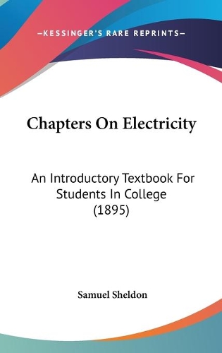 Chapters On Electricity