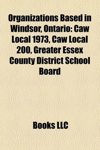 Organizations Based in Windsor, Ontario