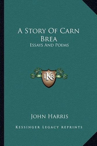 A Story Of Carn Brea