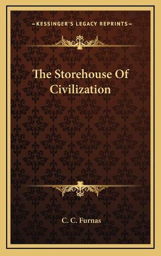 The Storehouse Of Civilization
