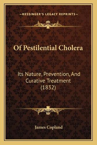 Of Pestilential Cholera