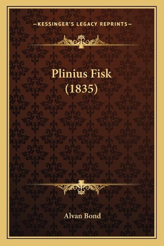 Plinius Fisk (1835)