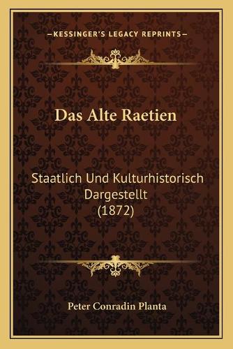 Das Alte Raetien