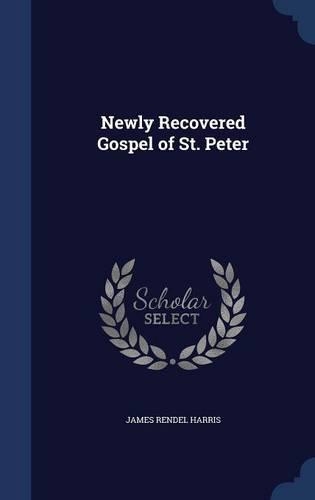 Newly Recovered Gospel of St. Peter