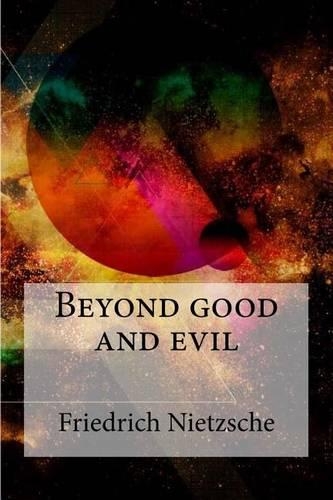 Beyond good and evil