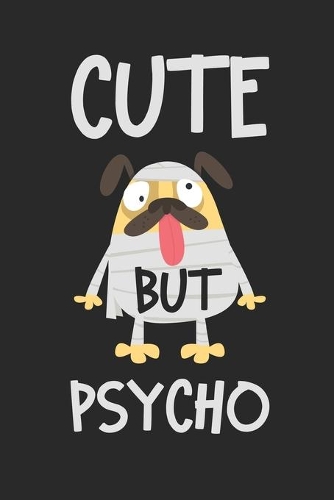 Cute But Psycho