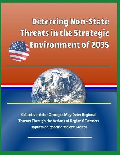 Deterring Non-State Threats in the Strategic Environment of 2035