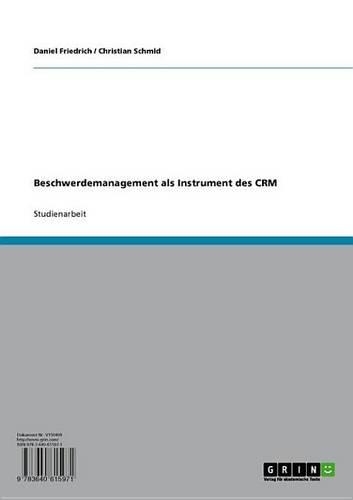 Beschwerdemanagement ALS Instrument Des Crm