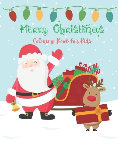 Merry Christmas Coloring Book for Kids