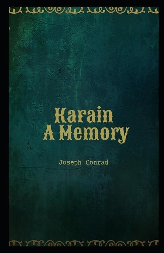Karain A Memory Illustrated