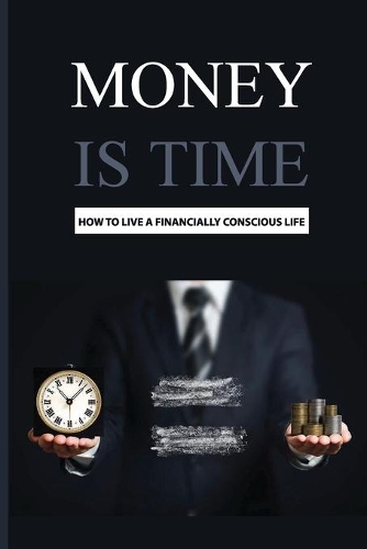 Money Is Time