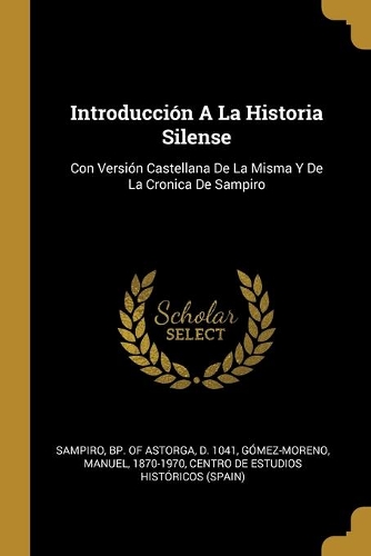 Introducción A La Historia Silense