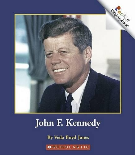 John F. Kennedy: (Rookie Biographies (Paperback))