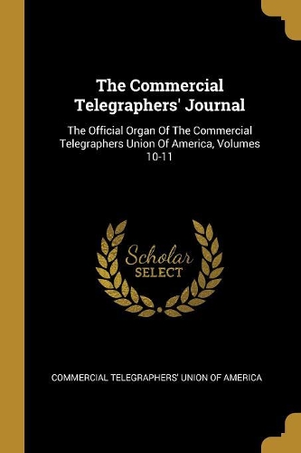 The Commercial Telegraphers' Journal