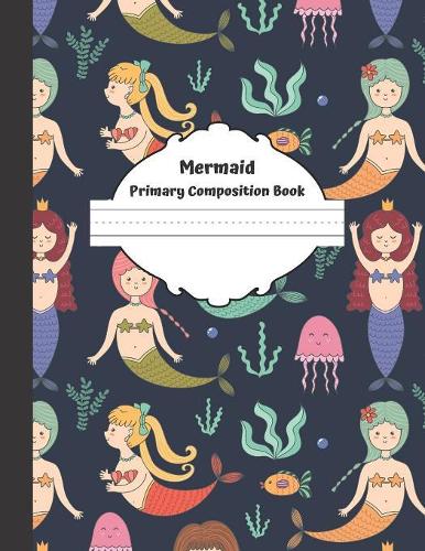 Mermaid Primary Composition Book