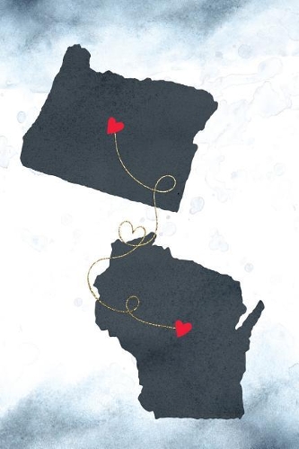 Oregon & Wisconsin: Long Distance Out of State Notebook - Blank Lines(1146 Together Forever Never Apart Us States Journals)