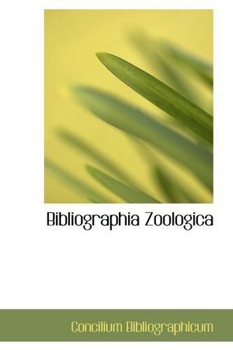 Bibliographia Zoologica: (English)