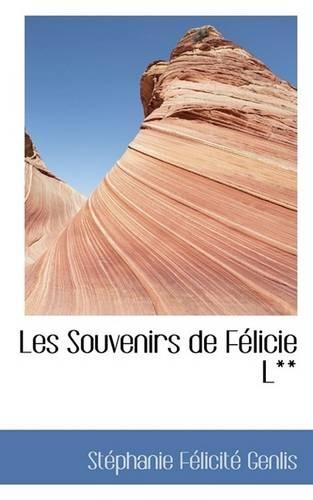 Les Souvenirs de F Licie L**