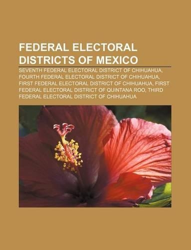 Federal Electoral Districts of Mexico