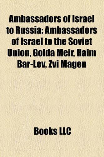 Ambassadors of Israel to Russia