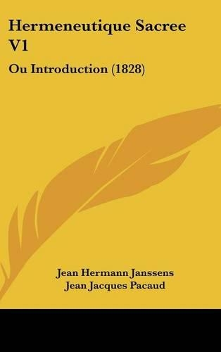 Hermeneutique Sacree V1