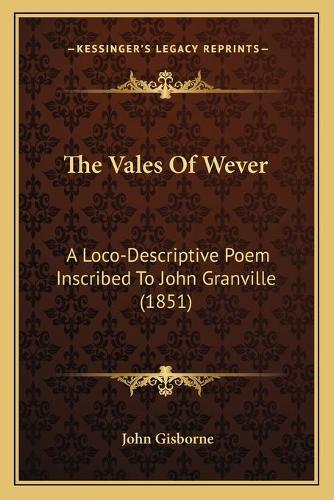 The Vales Of Wever