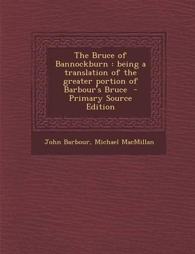 The Bruce of Bannockburn