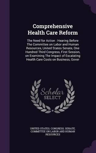 Comprehensive Health Care Reform
