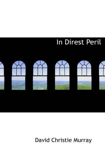 In Direst Peril: (English)
