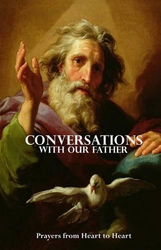 Conversations With Our Father: Prayers from Sacred Readings(English)