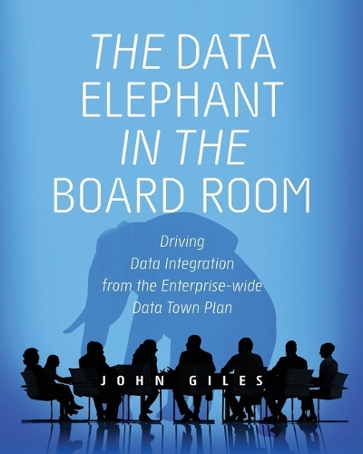 The Data Elephant in the Board Room